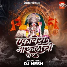 Ekvira Mauli Chi Por - Dj Nesh Official Remix